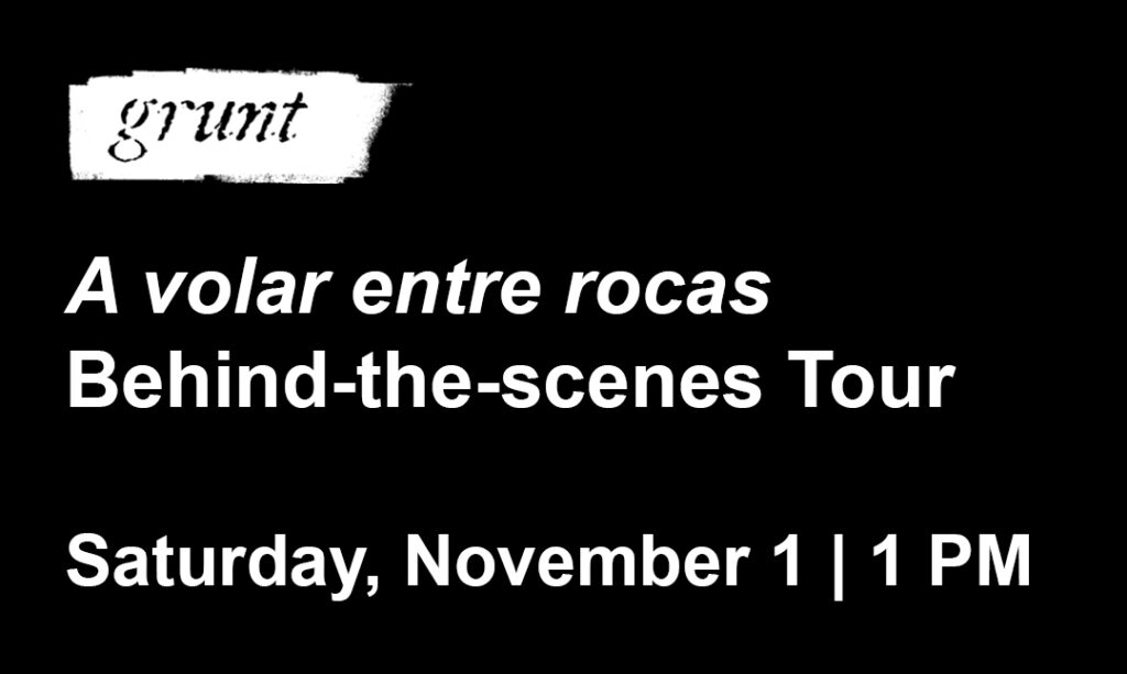 Bold white text appears under grunt's logo at top left, stating the title, date, and time of A volar entre rocas' Behind-the-scenes Tour.