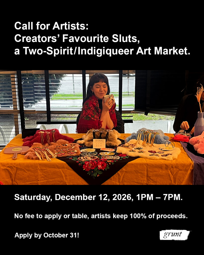 White text appears on a black background outlining details for the artist call for the Creators’ Favourite Sluts two-spirit/indigiqueer art market event included in the caption of this post. At centre an image of Jacqueline Morrisseau sitting behind a table covered with beaded merchandise. Morrisseau has long dark brown hair with straight bangs that cover their forehead. They are wrapped in a large red kohkum scarf and are holding a mug up to their chin, with a sly smile on their face. The table has multiple furs and scarves laid over it, on top of which rests beaded merchandise, including earrings, bolo ties, and keychains. Behind them are large windows showing the street.